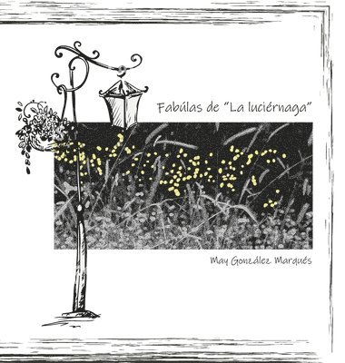 Fábulas de la luciérnaga