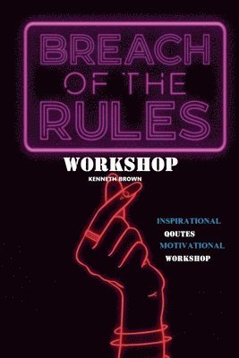 Kenneth Brown - Breach of the Rules, Häftad