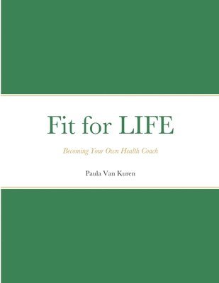 Fit for LIFE 1