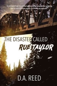 bokomslag The Disaster Called Rue Taylor