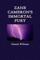 Pamela Williams - Zane Cameron's Immortal Fury, Häftad