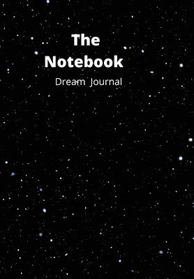 The Notebook Dream Journal 1