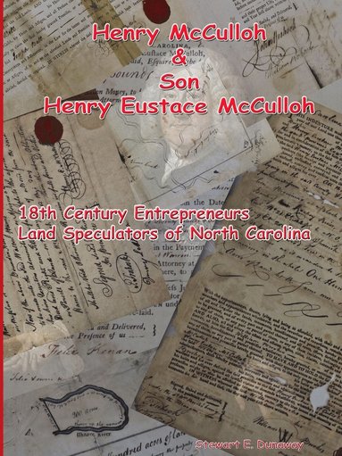 bokomslag Henry McCulloh and Son Henry Eustace McCulloh