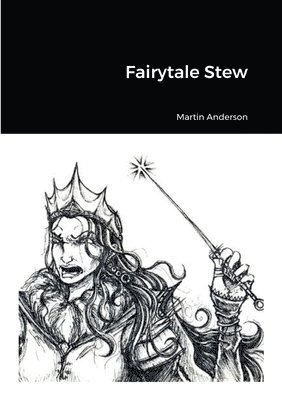 Fairytale Stew 1