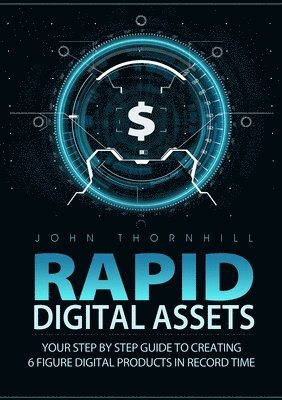 Rapid Digital Assets