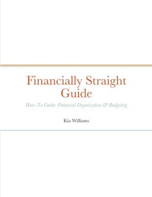 Financially Straight Guide 1