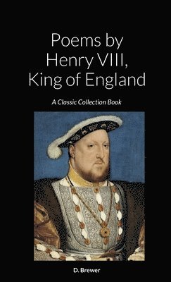 bokomslag Poems by Henry VIII, King of England