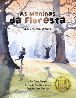 bokomslag As meninas da floresta, Com o mundo, sempre (capa comum)