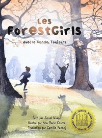 bokomslag Les ForestGirls, avec le Monde, Toujours