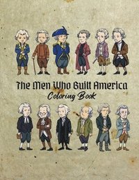 bokomslag The Men Who Built America Coloring Book