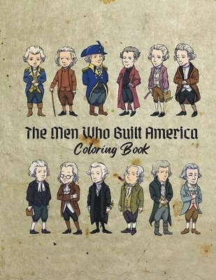 bokomslag Men Who Built America Coloring Book