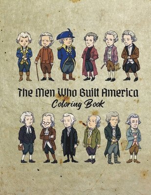 bokomslag The Men Who Built America Coloring Book