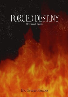 bokomslag Forged Destiny