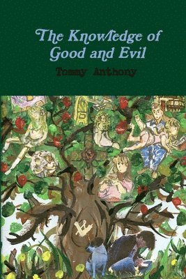 The Knowledge of Good and Evil 1