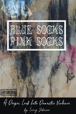 Larry Johnson - Blue Scoks-Pink Socks, Häftad