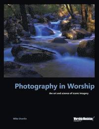 bokomslag Photography in Worship