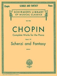 bokomslag Scherzi; Fantasy in F Minor: Schirmer Library of Classics Volume 1556 Piano Solo