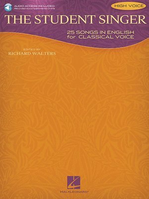 The Student Singer: 25 Songs in English for Classical Voice Book/Online Audio 1