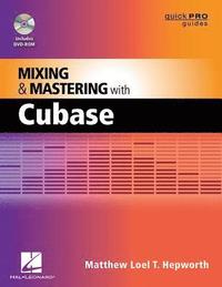 bokomslag Mixing and Mastering with Cubase
