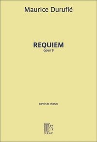 bokomslag Requiem, Op. 9: Choral/Vocal Score