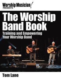 bokomslag The Worship Band Book