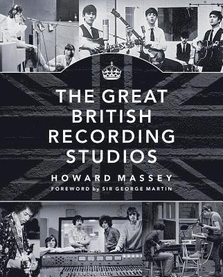 The Great British Recording Studios 1