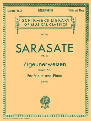 bokomslag Zigeunerweisen (Gypsy Aires), Op. 20: Schirmer Library of Classics Volume 1064 Violin and Piano