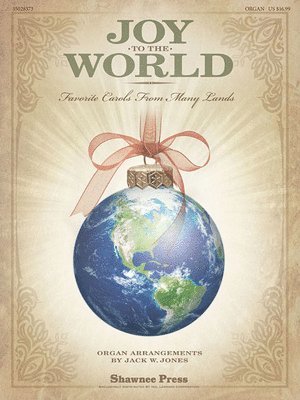 Joy to the World: (Favorite Carols from Many Lands), Häftad