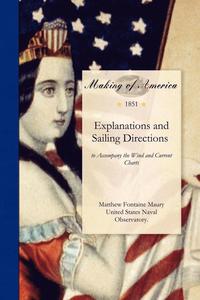 bokomslag Explanations and Sailing Directions