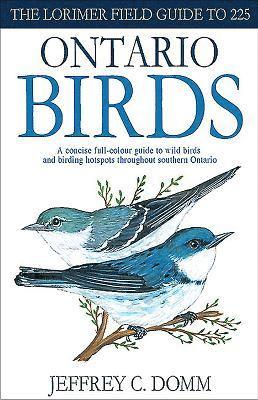 bokomslag Lorimer Field Guide to 225 Ontario Birds