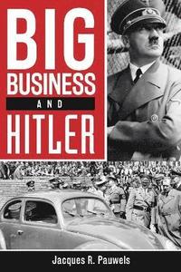 bokomslag Big Business and Hitler