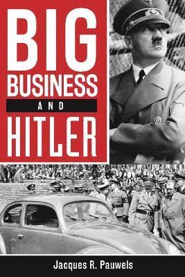 bokomslag Big Business and Hitler