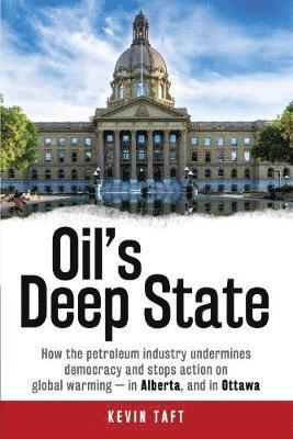 bokomslag Oil'S Deep State