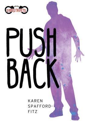 Karen Spafford-Fitz - Push Back, Inbunden