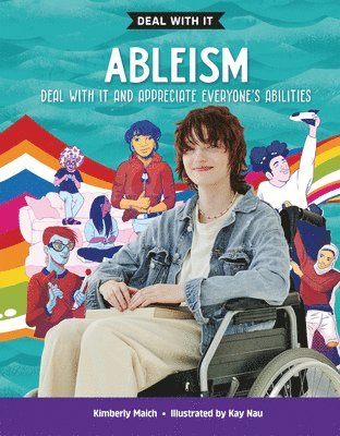 bokomslag Ableism: Deal with It and Appreciate Everyone's Abilities