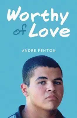 Andre Fenton - Worthy of Love, Inbunden. Tillgänglighet: Lägg i varukorg