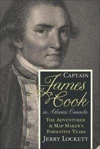 bokomslag Captain James Cook in Atlantic Canada