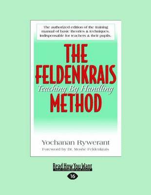 Yochanan Rywerant and Moshe Feldenkrais, Yochanan Rywerant - Feldenkrais Method, Häftad