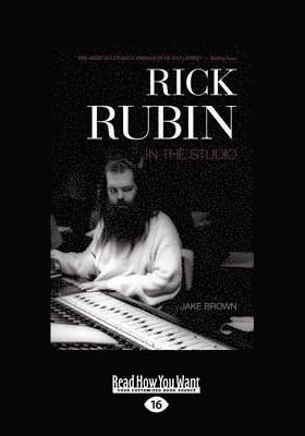 Rick Rubin in the Studio