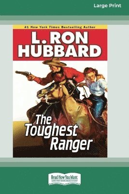 L. Ron Hubbard, L Ron Hubbard - Toughest Ranger, Häftad