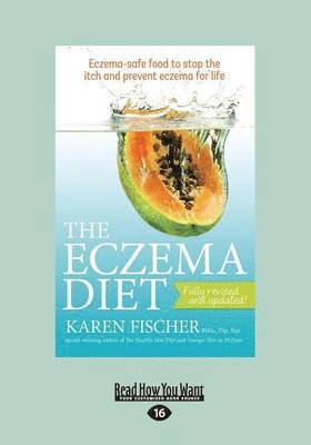 Karen Fischer - Eczema Diet (2nd edition), Häftad