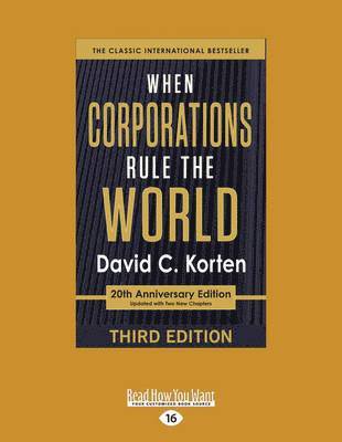 David C. Korten - When Corporations Rule the World, Häftad