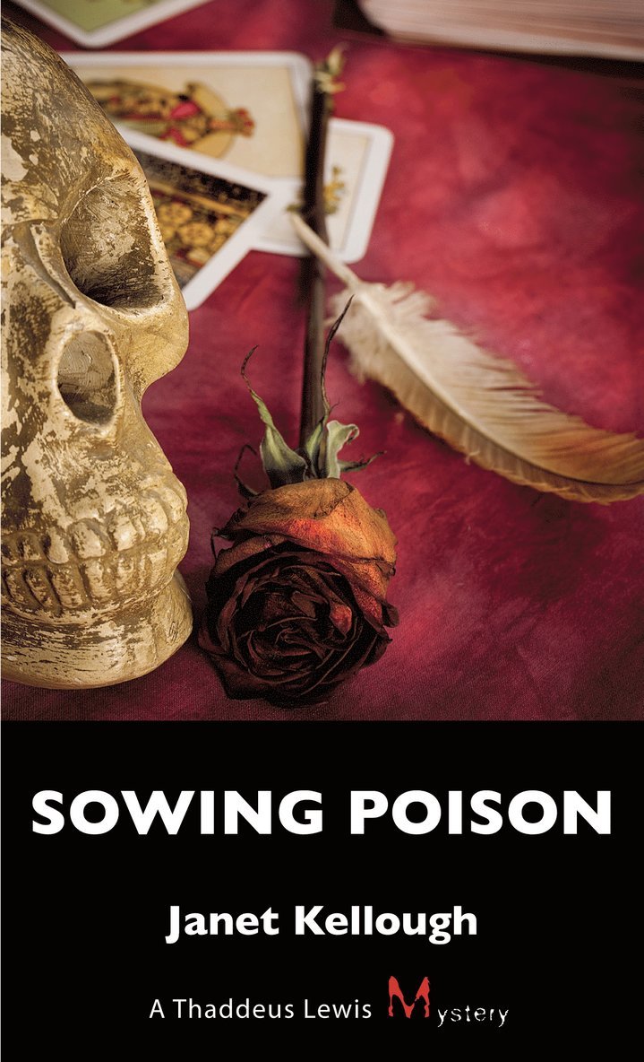 Janet Kellough - Sowing Poison, Häftad