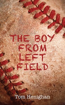 The Boy from Left Field 1