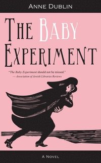 bokomslag The Baby Experiment