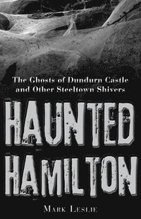 bokomslag Haunted Hamilton