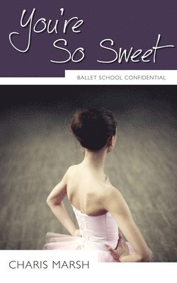 You're So Sweet 1