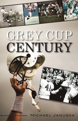 bokomslag Grey Cup Century