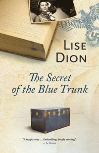 bokomslag The Secret of the Blue Trunk