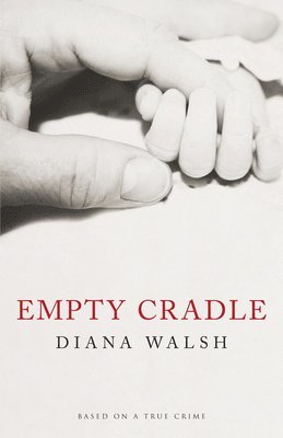 Empty Cradle 1